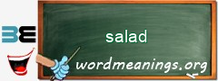 WordMeaning blackboard for salad